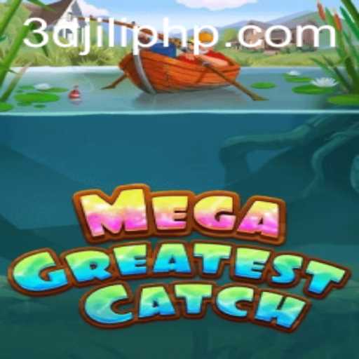 MegaGreatestCatch: Dive into the Adventure with 3Djili.com